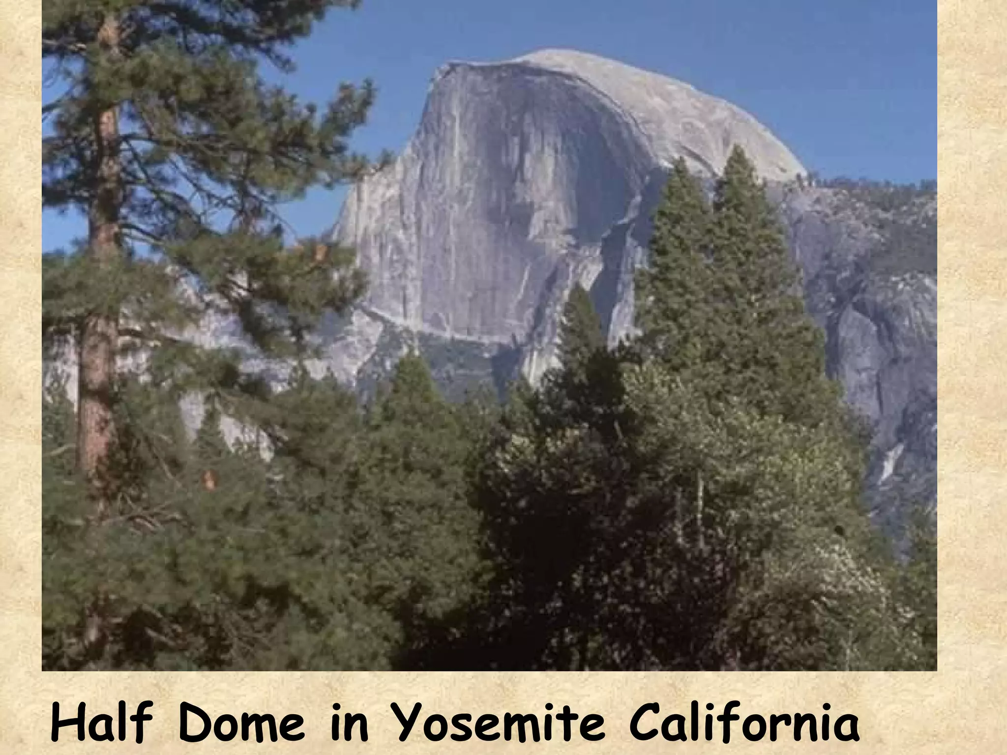 Half Dome in Yosemite California 