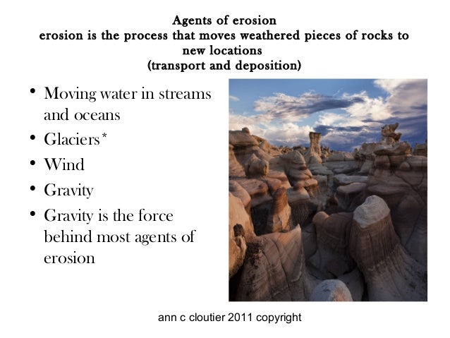 Weathering, soil formation, & erosion processes Weathering, soil formation, & erosion processes