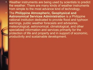 Predicting Weather Instruments Weather instruments | PPT