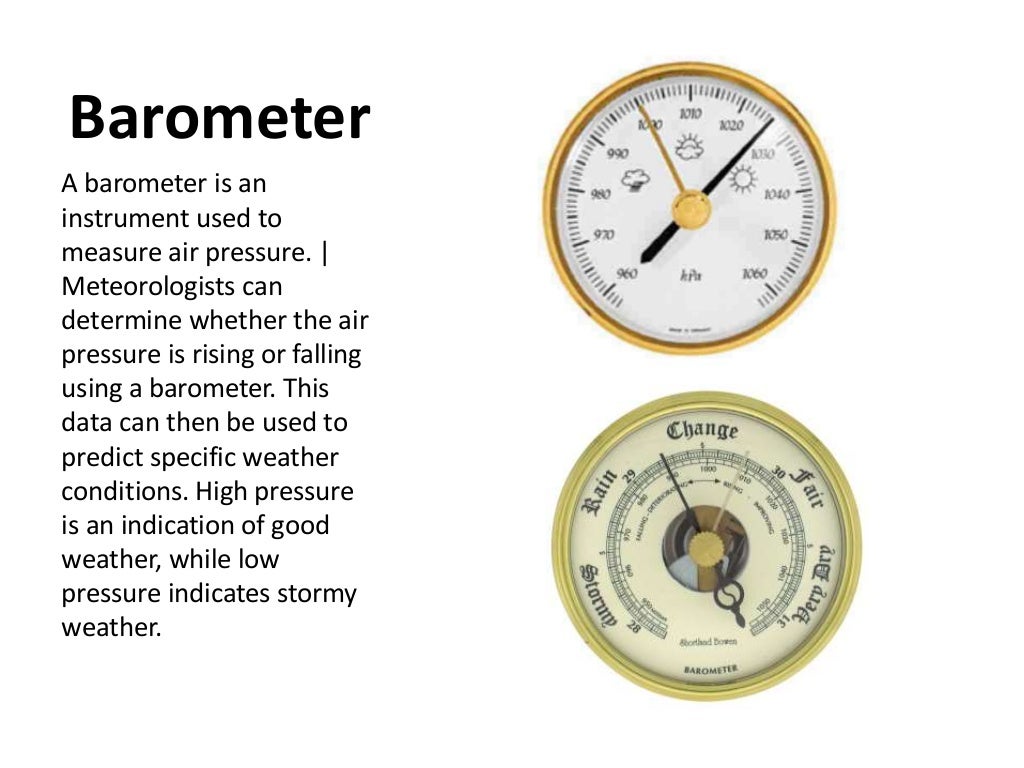 Weather instruments