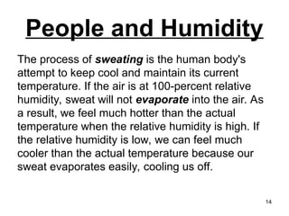 Sweating Humidity weatherinstrumentscutpaste.pptweatheriweatheri | PPT