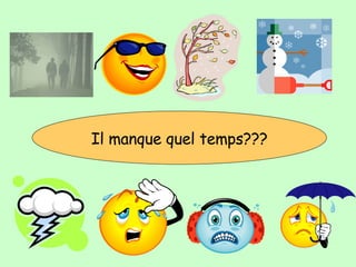 Il manque quel temps??? 