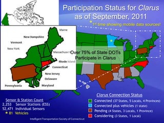 CEC Officer/Seabees & Engineer MentorWeather Technologies…Clarus and the Connected VehicleRay MurphyFederal Highway AdministrationSeptember 28, 2011	 Intelligent Transportation Society of Connecticut 