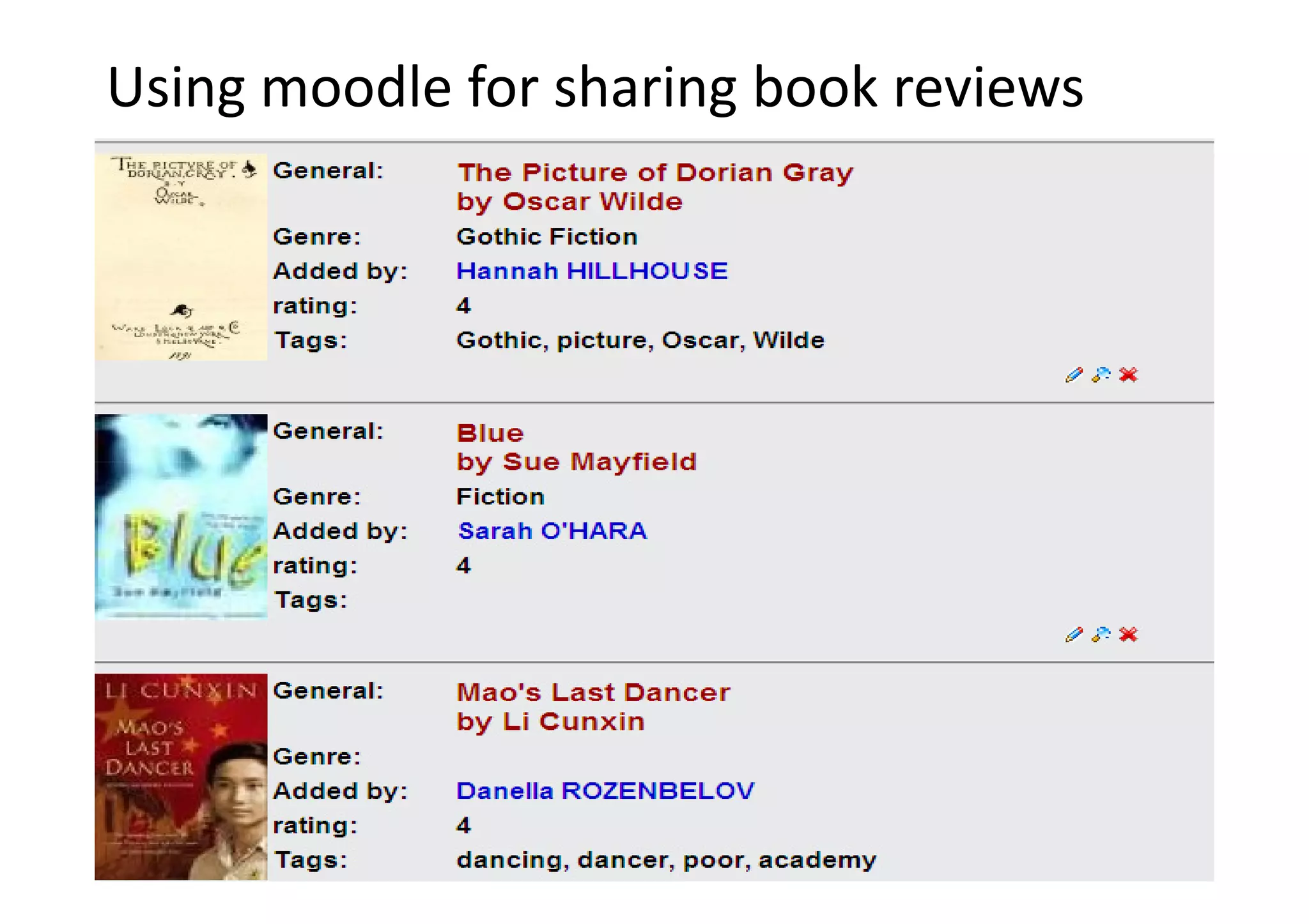 Using moodle for sharing book reviews
 