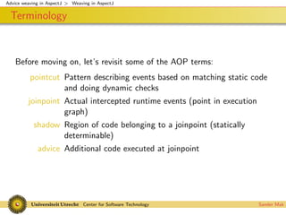 Advice weaving in AspectJ