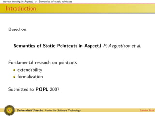 Advice weaving in AspectJ