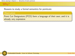 Advice weaving in AspectJ