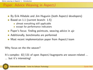 Advice weaving in AspectJ