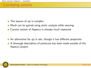 Advice weaving in AspectJ