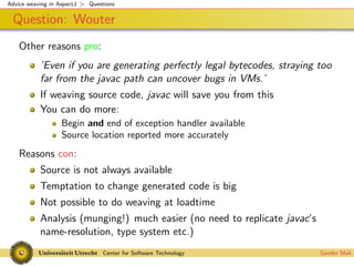 Advice weaving in AspectJ