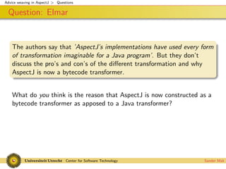 Advice weaving in AspectJ