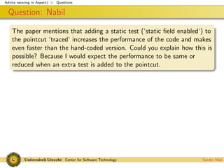 Advice weaving in AspectJ