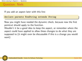 Advice weaving in AspectJ