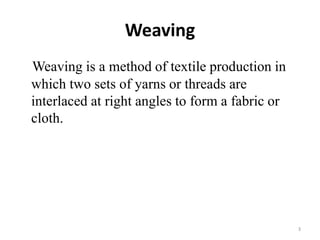 Weaving process in textile | PPTX