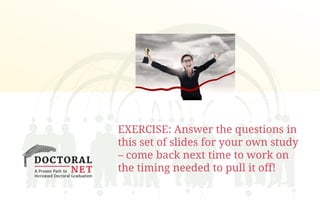 EXERCISE: Answer the questions in
this set of slides for your own study
– come back next time to work on
the timing needed to pull it off!
 