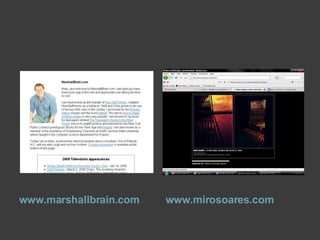 www.marshallbrain.com www.mirosoares.com 