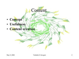 Content  Concept Usefulness Content creation 