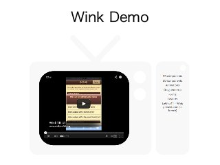 Wink Demo
 