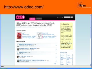 http://www.odeo.com/ 