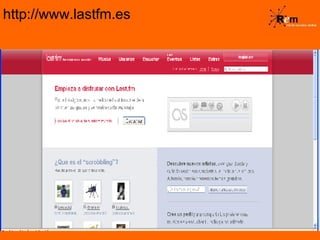 http://www.lastfm.es 