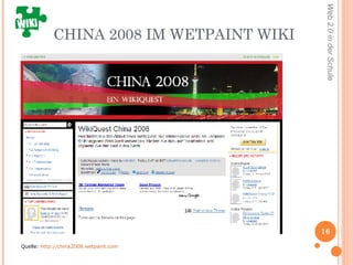 CHINA 2008 IM WETPAINT WIKI Quelle:  http://china2008.wetpaint.com 