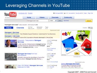 Leveraging Channels in YouTube 