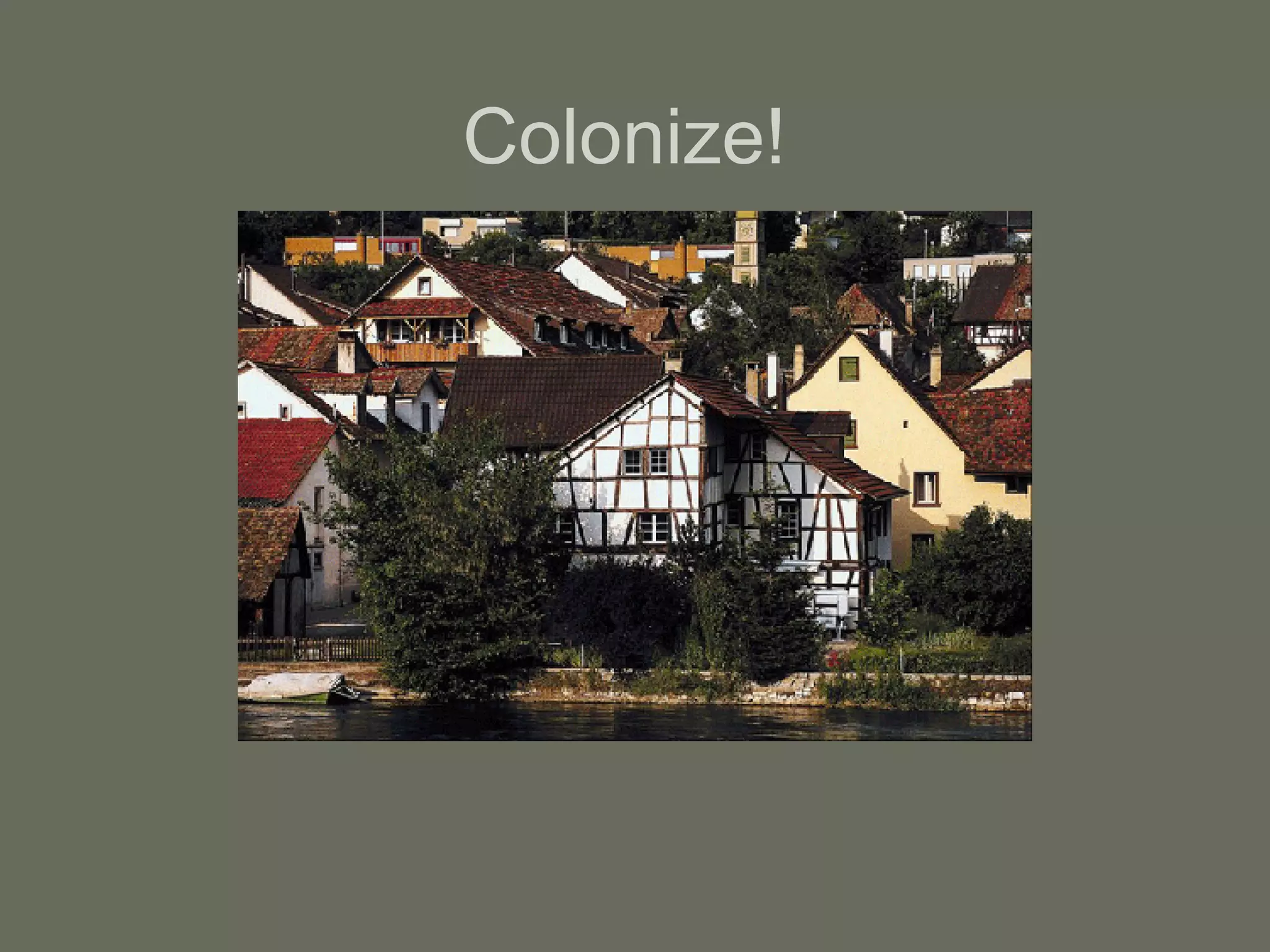 Colonize! 