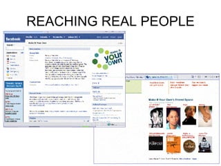 REACHING REAL PEOPLE 
