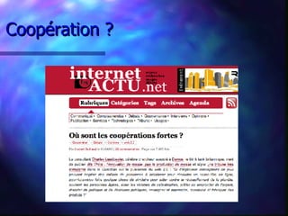 Coopération ? 