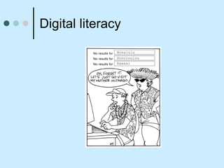 Digital literacy 