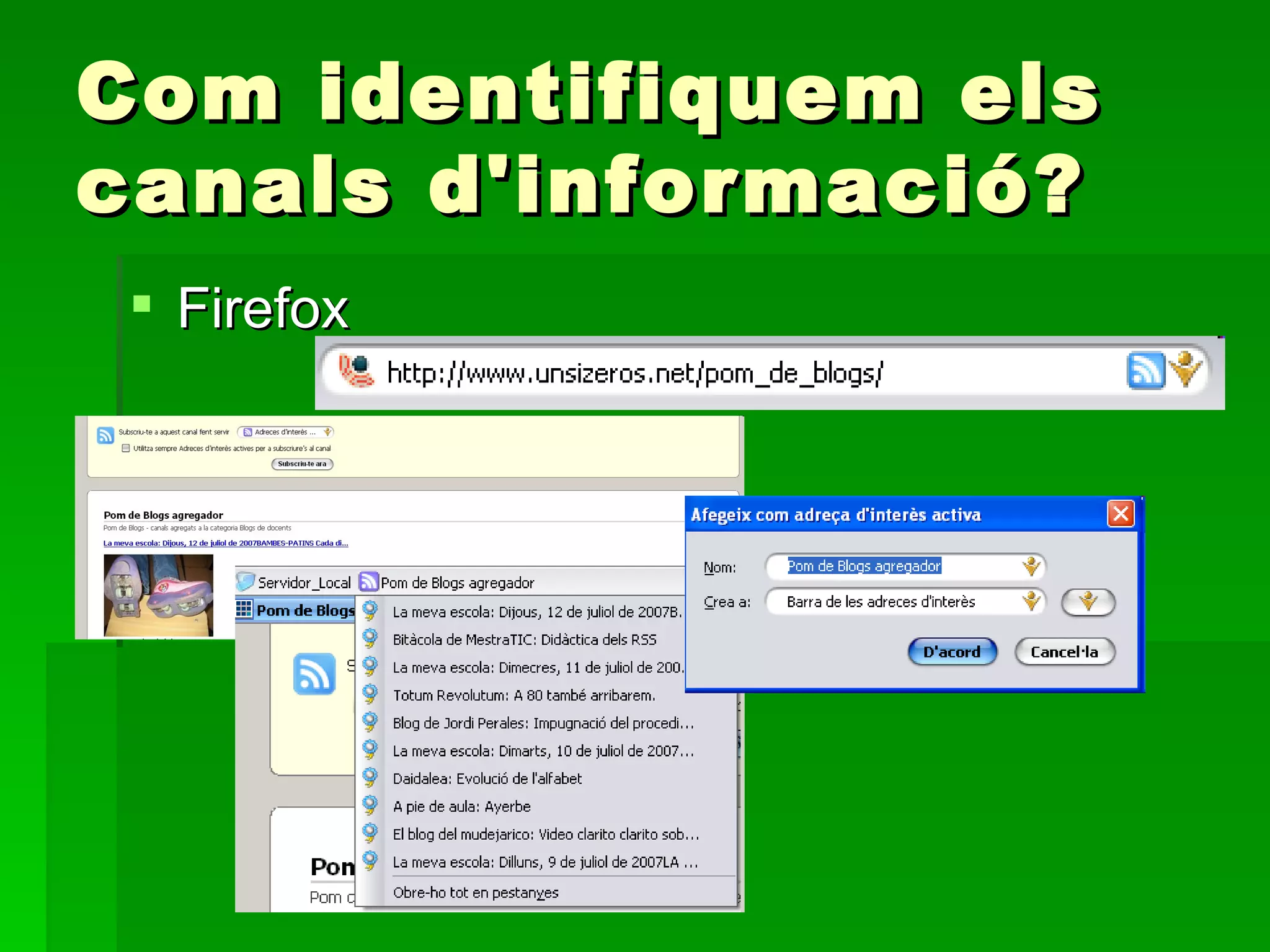 Com identifiquem els canals d'informació? Firefox 