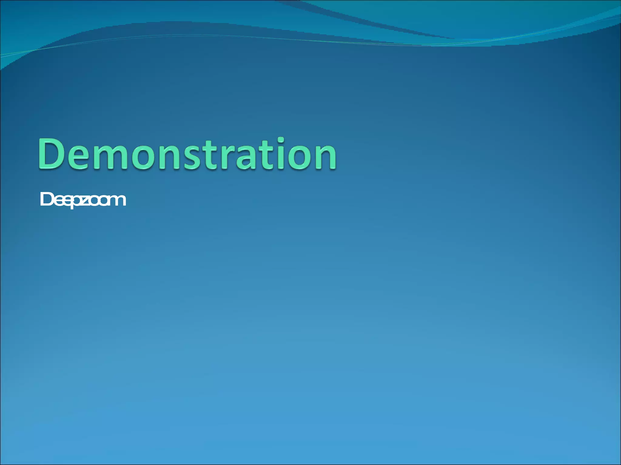 Deepzoom 