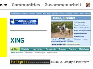 Communities - Zusammenarbeit Musik & Lifestyle Plattform 