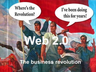 Web 2.0   The business revolution  