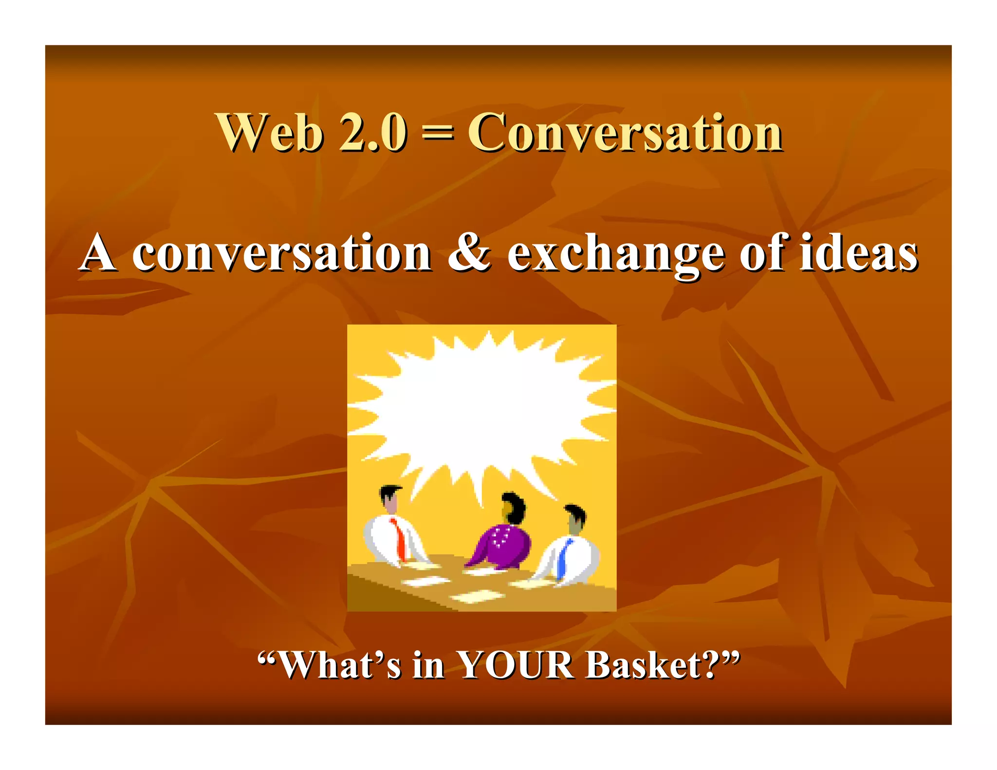 Web 2 Whats In Your Basket