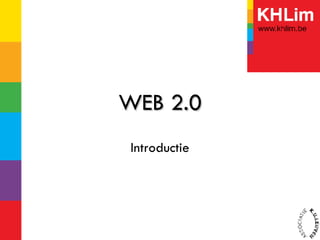 WEB 2.0 Introductie 