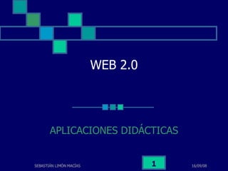 WEB 2.0 APLICACIONES DIDÁCTICAS 
