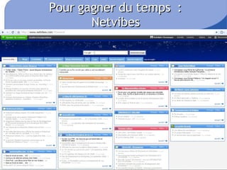 Pour gagner du temps   : Netvibes 