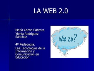 LA WEB 2.0 ,[object Object],[object Object],[object Object],[object Object]