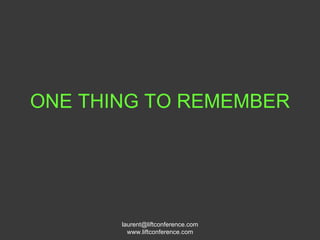 ONE THING TO REMEMBER 