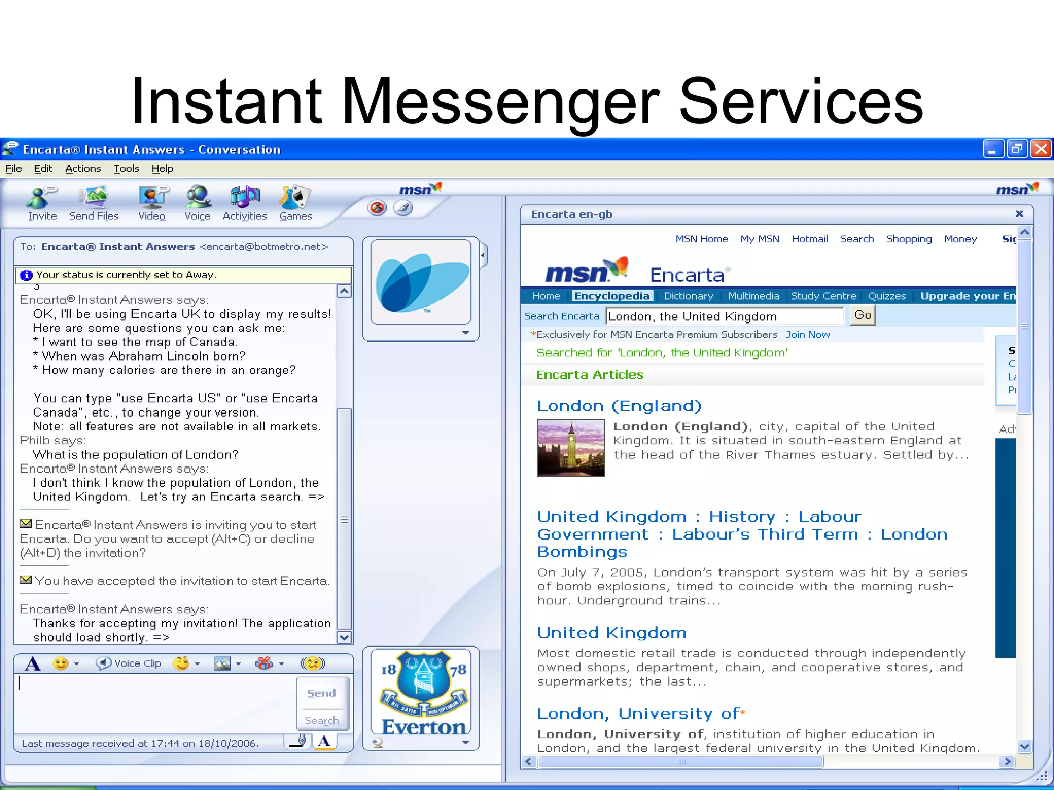 Instant Messenger Services 