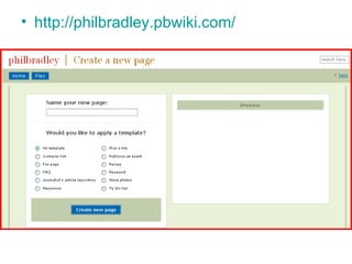http://philbradley.pbwiki.com/   