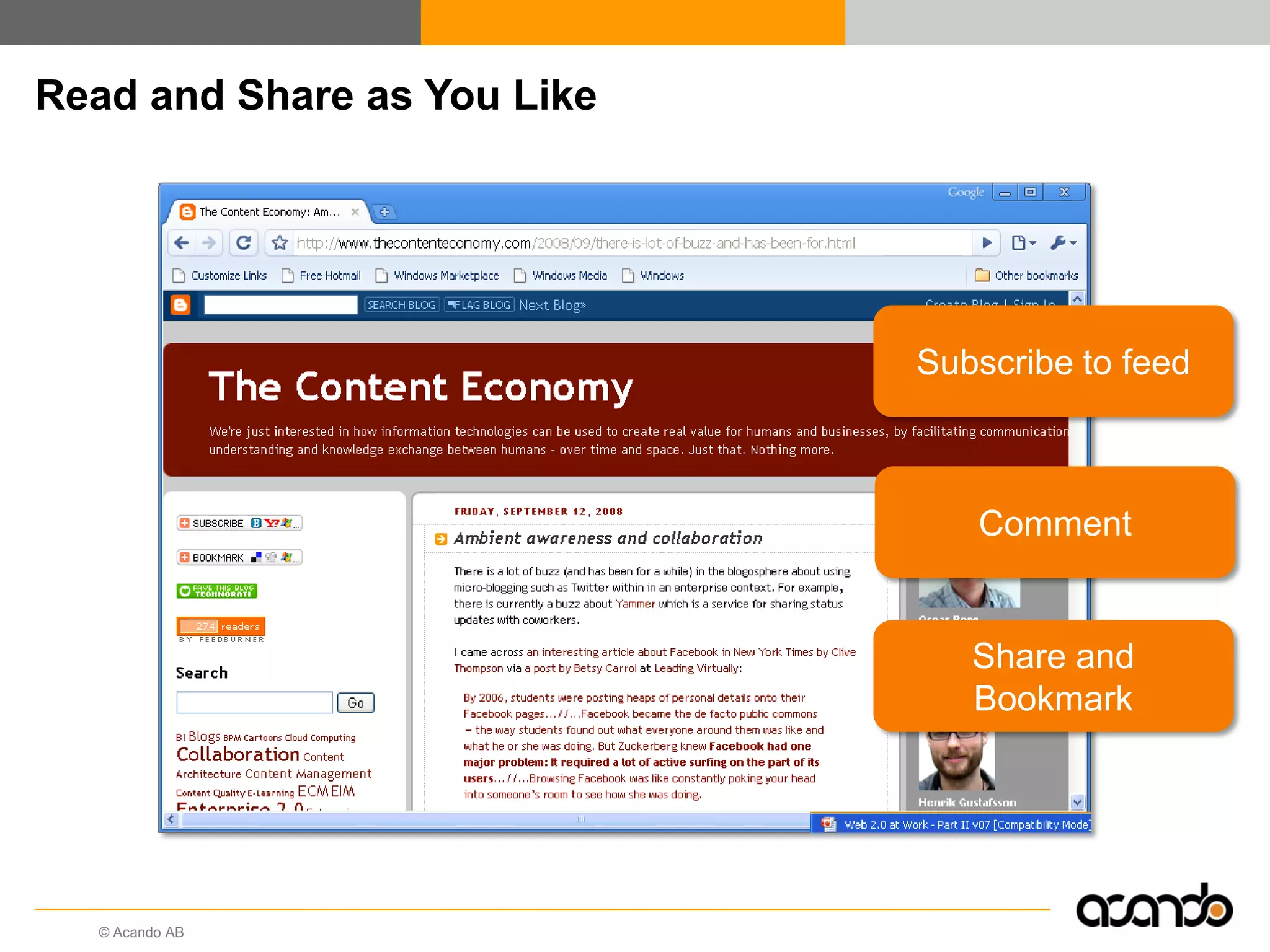 © Acando AB
Read and Share as You Like
Comment
Share and
Bookmark
Subscribe to feed
 