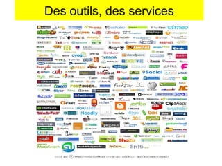 Des outils, des services 