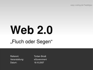 Web 2.0 - "Fluch oder Segen"