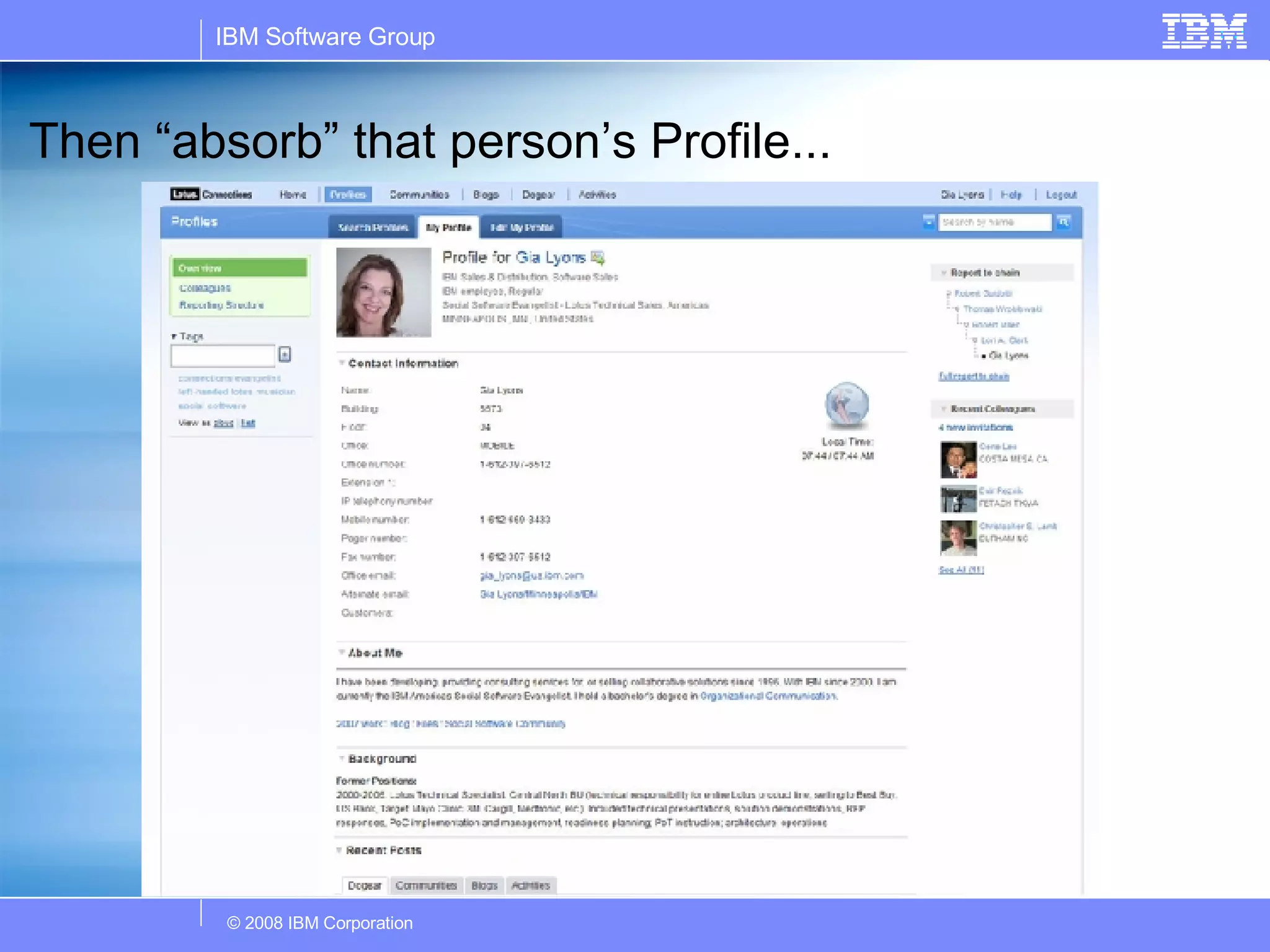 Then “absorb” that person’s Profile... 