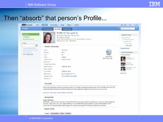 Then “absorb” that person’s Profile... 