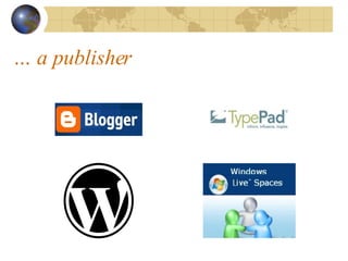 a publisher 