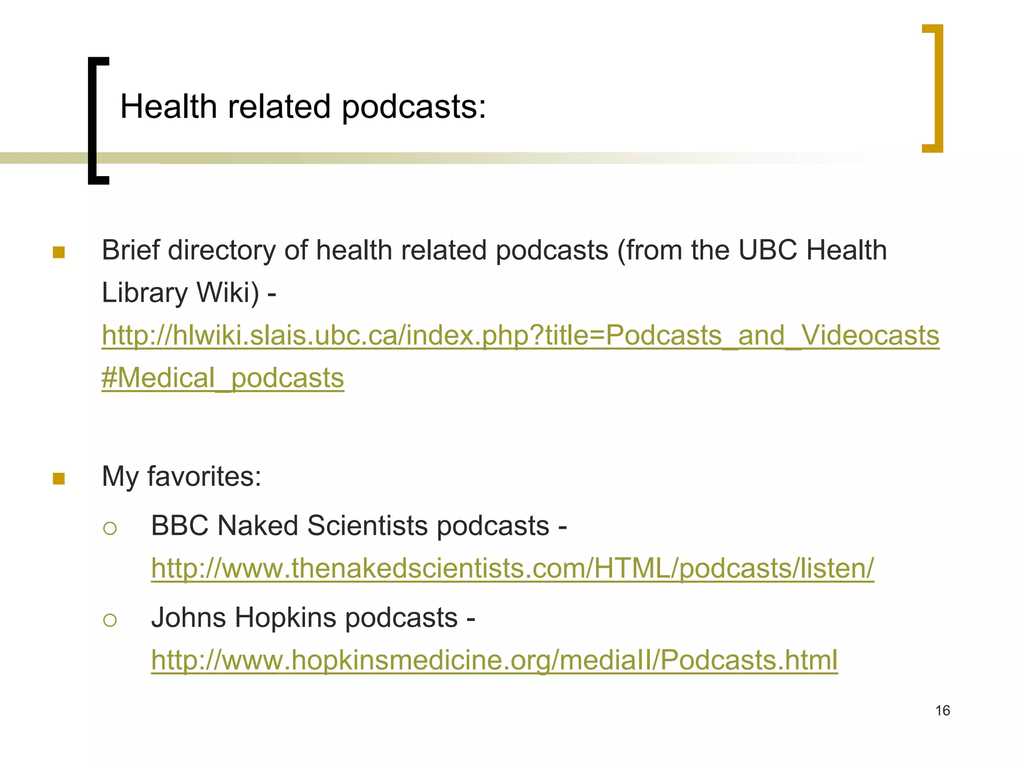 Web 2.0 in Health: a Practical Overview