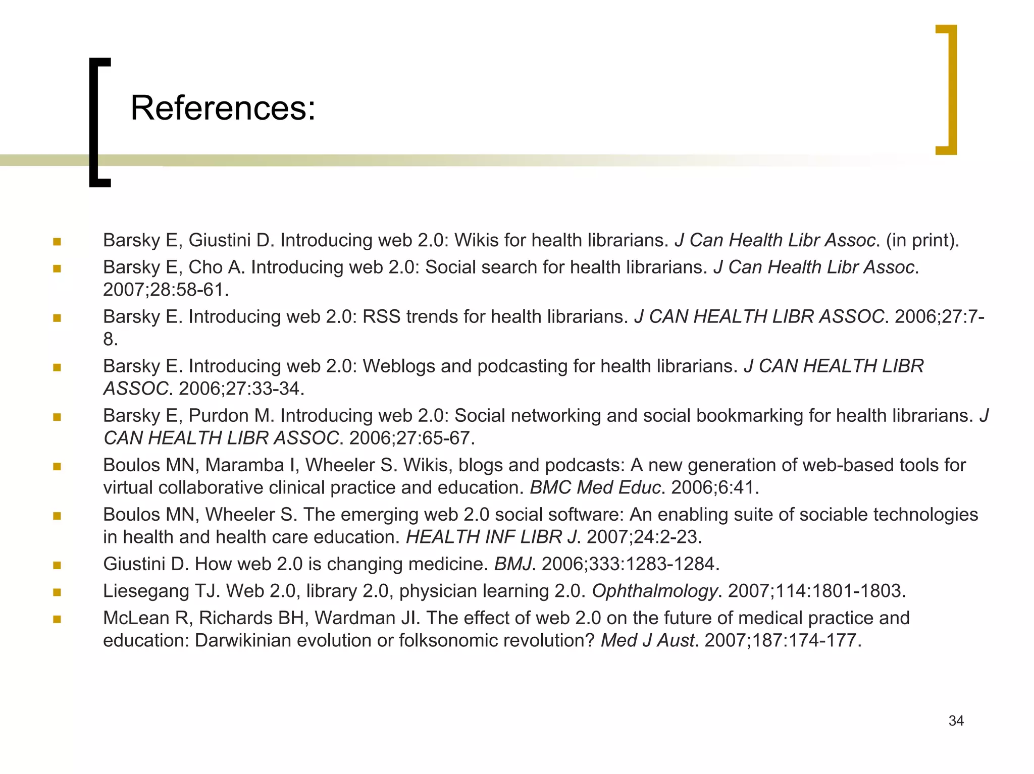 Web 2.0 in Health: a Practical Overview